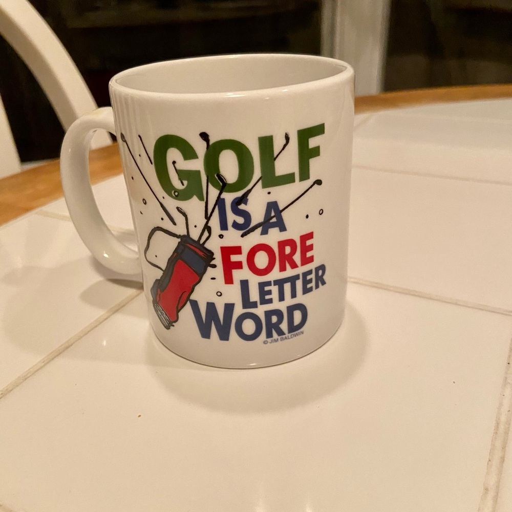 Golf is a Fore Letter Word Coffee Mug NWOT